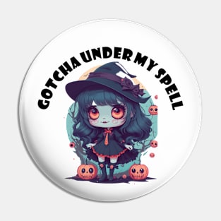 Gotcha under my spell! Pin