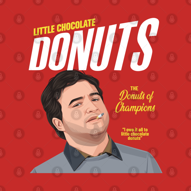 Little Chocolate Donuts The Donut of Champions Belushi TShirt