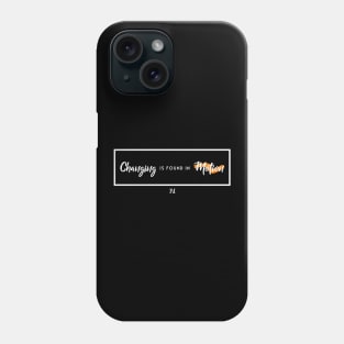 Changing is Found in Motion Phone Case