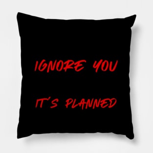 I Dont Always Ignore Bcba Aba Autism Teacher Pillow