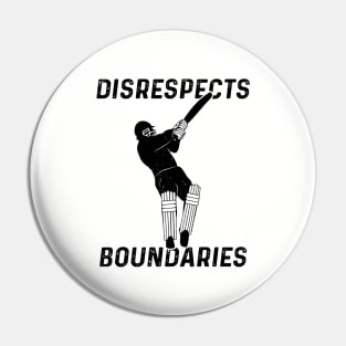 Cricket Batsman Disrespects Boundaries Cricket Fan Pin