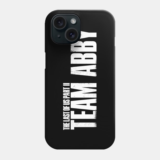 The Last of Us Part II - Team Abby Phone Case by Dopamine Creative