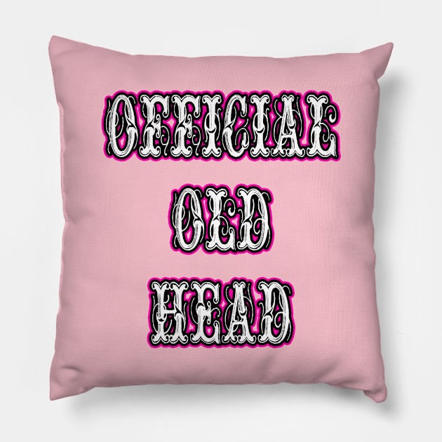 Official Old Head Pink Pillow by artbyomega