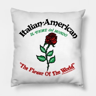 RETRO REVIVAL - Italian Americans “The Flower of the World” Pillow