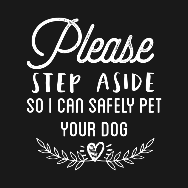 Please step aside so I can safely pet your dog by miamia