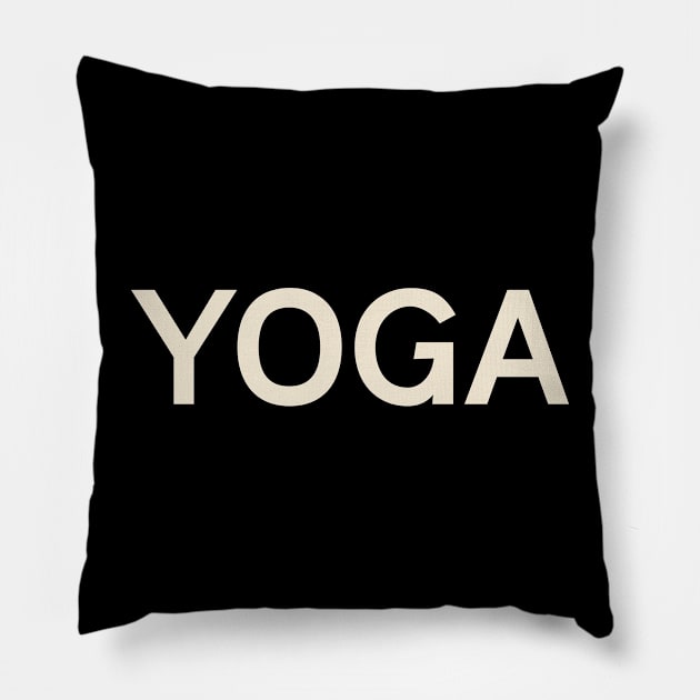 Yoga Passions Interests Fun Things to Do, art hobbies Pillow by TV Dinners