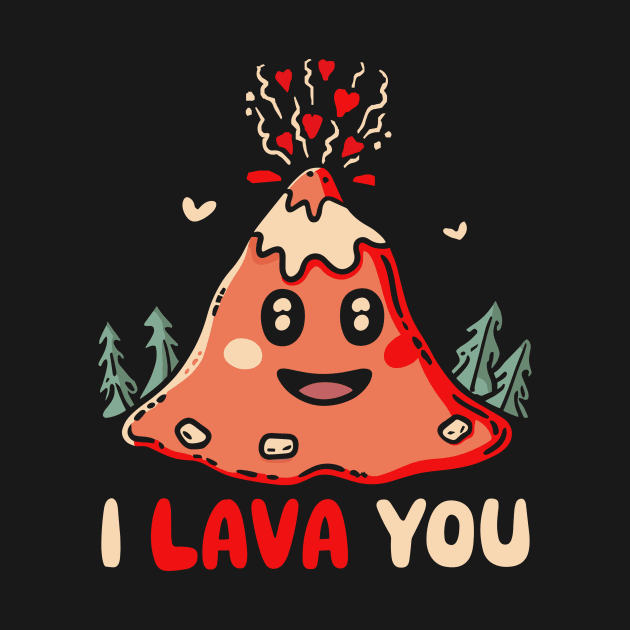 I Lava You Valentine's Day by Teewyld