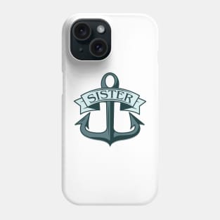 Sister Ships Anchor Phone Case