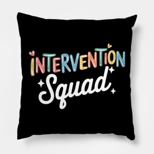 Intervention Teacher School Intervention Specialist Pillow