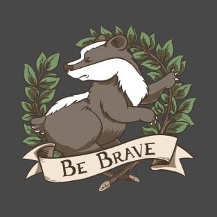 "Be Brave" Badger Crest T-Shirt