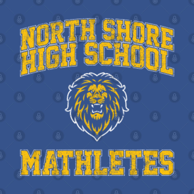 North Shore High School Mathletes - Mean Girls - T-Shirt