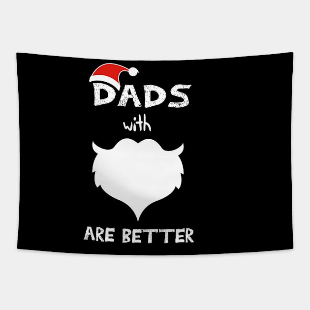 Dads With Beards Are Better Funny saying Tapestry by MerchSpot