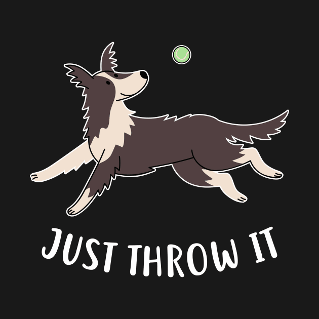 Border Collie Just Throw It by Psitta