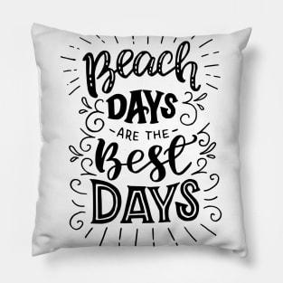 BEACH DAYS T-SHIRT Pillow
