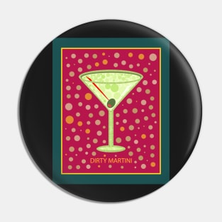 Dirty Martini | Cocktail | Pop Art Pin