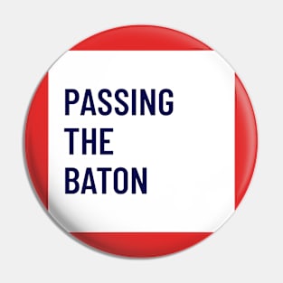 Passing the Baton - Square Pin