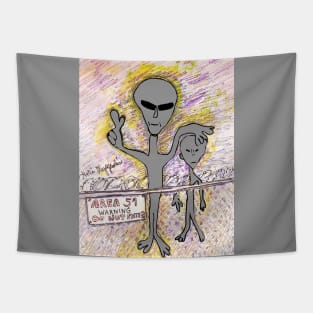 Area 51 Visitors not welcome Grey Alien ahead Tapestry