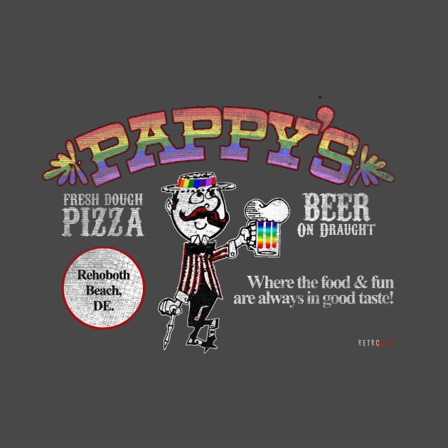 Pappy's Rehoboth! by Retro302