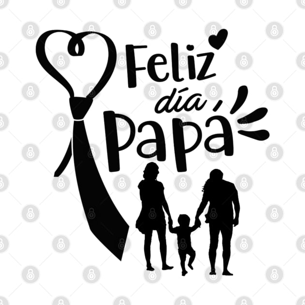 Feliz dia papa by Family shirts