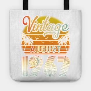 Summer Vintage August 1967 Happy Birthday 53 Years Old To Me Papa Daddy Brother Uncle Son Cousin Tote