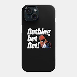 Nothing but Net Phone Case