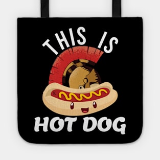 This is Hot Dog Land Tote