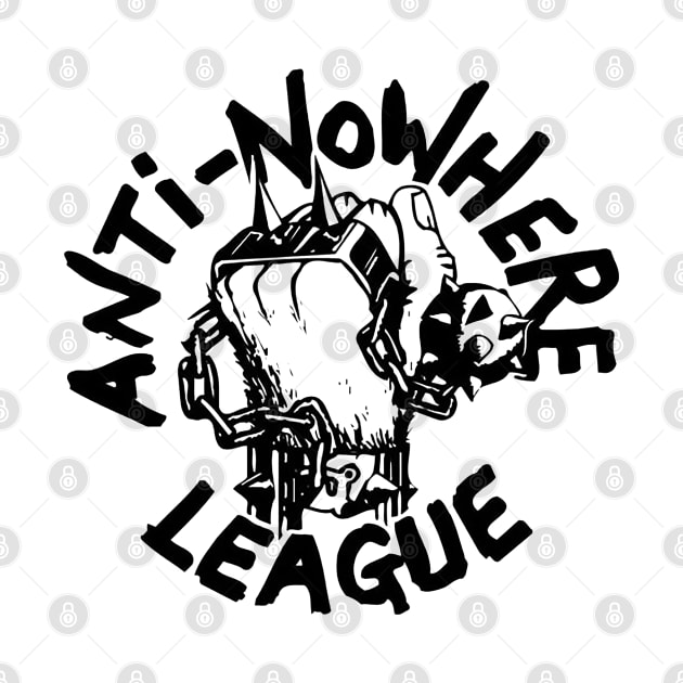 Anti Nowhere League by CosmicAngerDesign