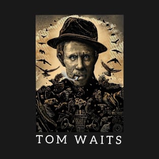 Tom waits T-Shirt