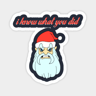 Santa Claus I Know What You Did funny christmas xmas cartoon Magnet