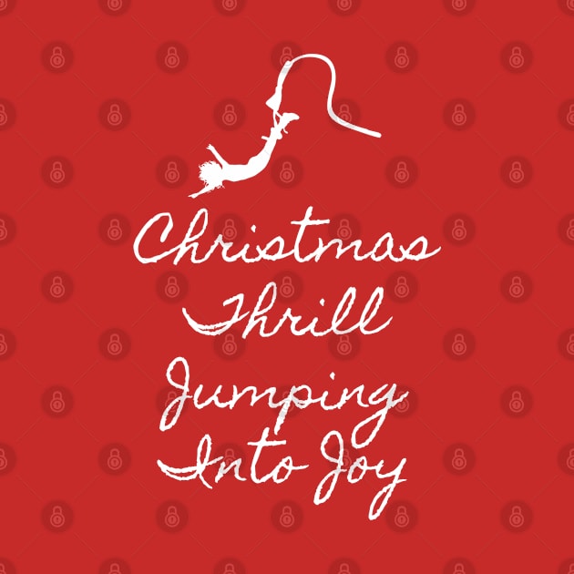 Christmas thrill Jumping into joy by Chapir