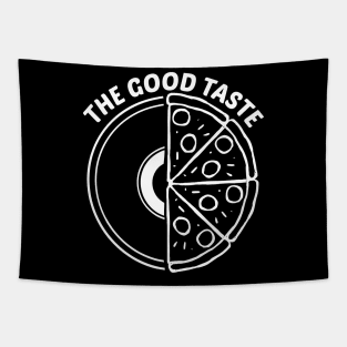 Funny Vinyl Pizza The Good Taste Tapestry