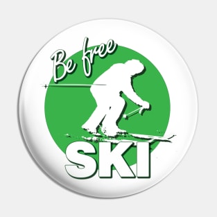 Downhill Skier Text Design with Be Free SKI Quote on Green Circle of Ski Level Beginner Pin