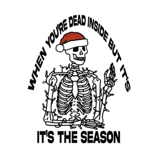 Dead Inside But It's Christmas T-Shirt