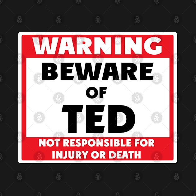 Beware of Ted by BjornCatssen