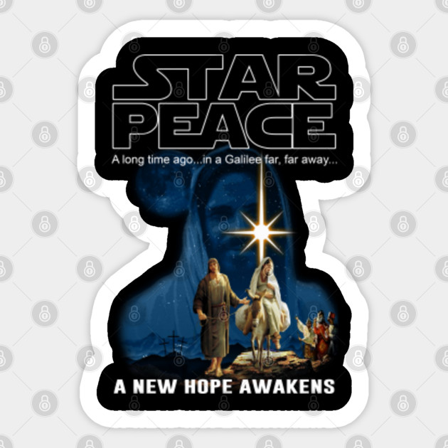 Star Peace A New Hope Awaken - Christian - Sticker