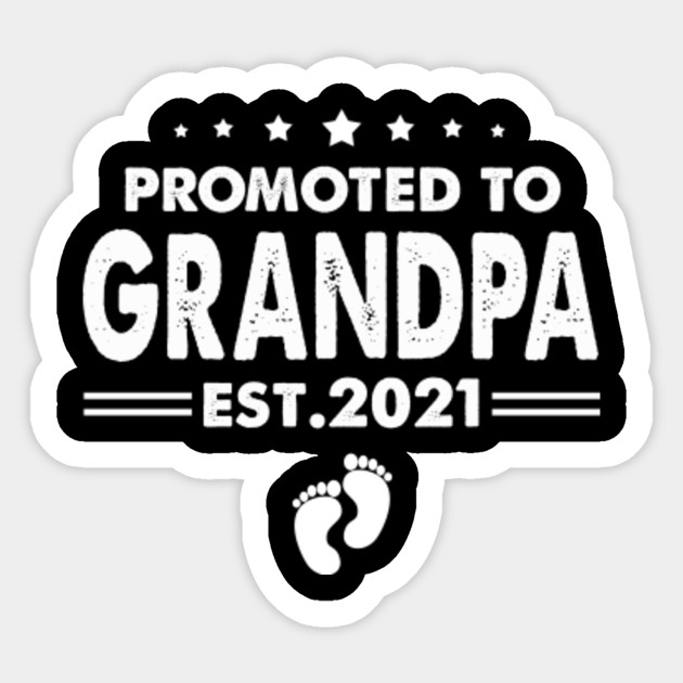Promoted To Grandpa Est 2021 Father S Day Gift Tee Promoted To