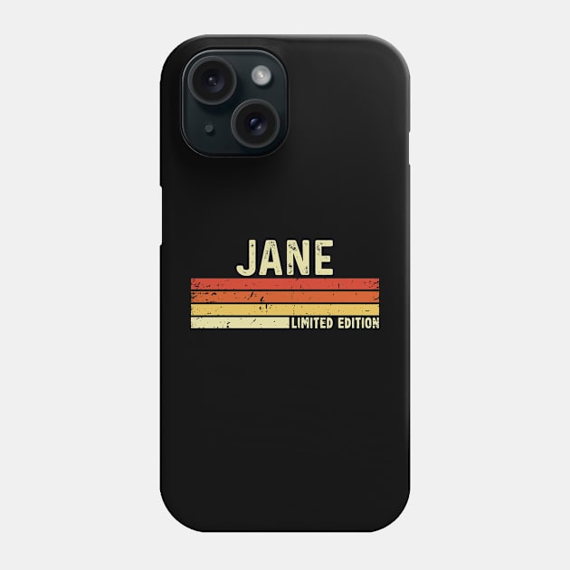 Jane First Name Vintage Retro Gift For Jane Phone Case by CoolDesignsDz