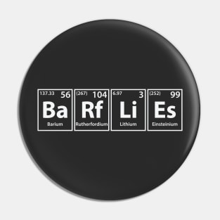 Barflies (Ba-Rf-Li-Es) Periodic Elements Spelling Pin