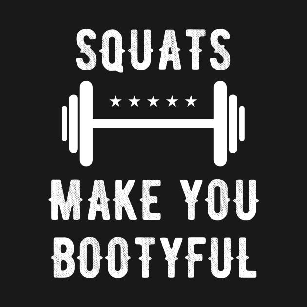 Squats make you bootyful by captainmood