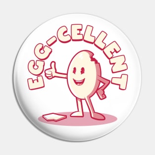 Egg Cellent! Pin