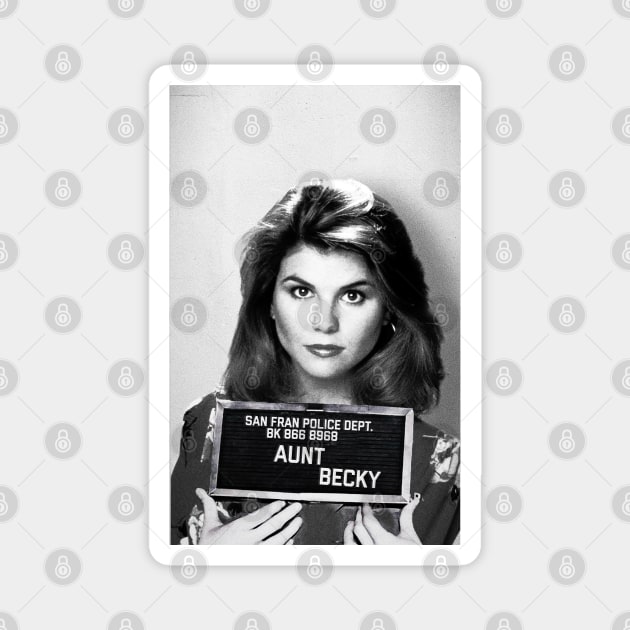 Aunt Becky Mugshot Magnet by BodinStreet