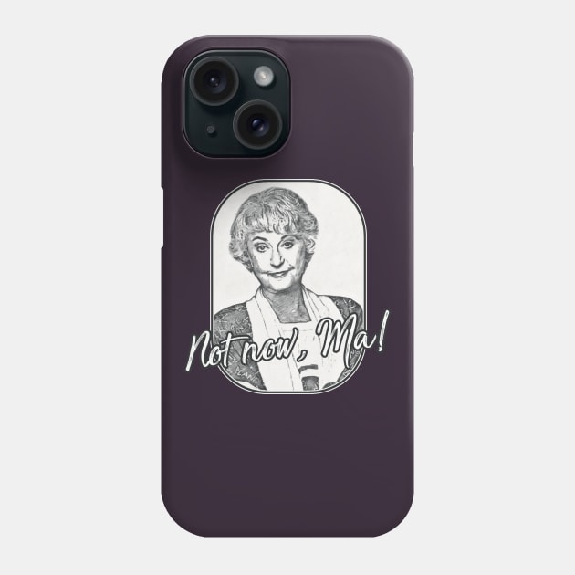 Golden Girls - Dorothy Quote Ma Phone Case by karutees