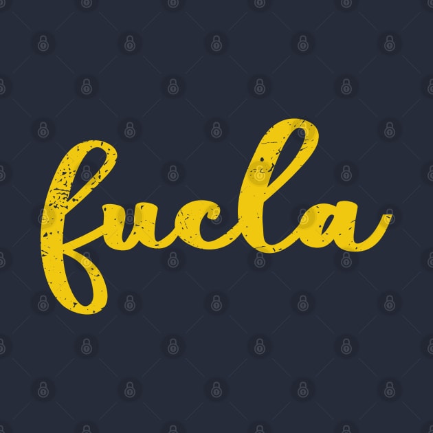 Vintage FUCLA by Etopix