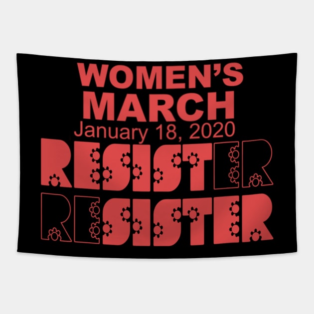 Resist Sister Women's March 2020 Tapestry by cedricchungerxc