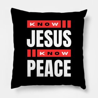 Know Jesus Know Peace | Christian Typography Pillow