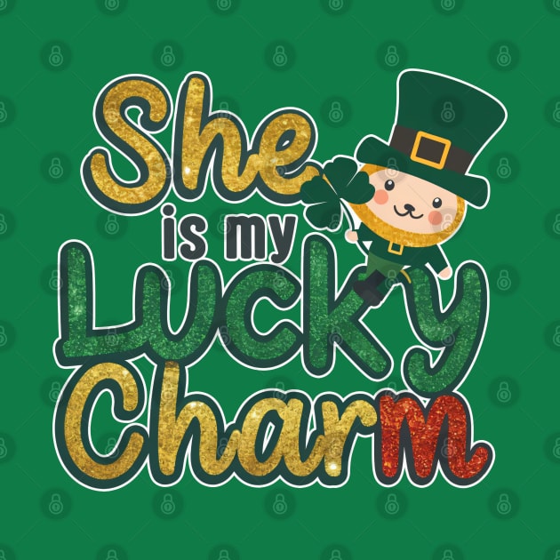 She is my Lucky charm by Kaine Ability