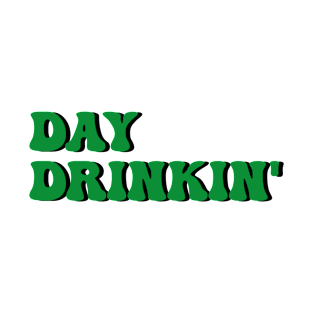 Day Drinkin' Funny St Patricks Day Irish Beer Drinking Team Liver Hurts T-Shirt