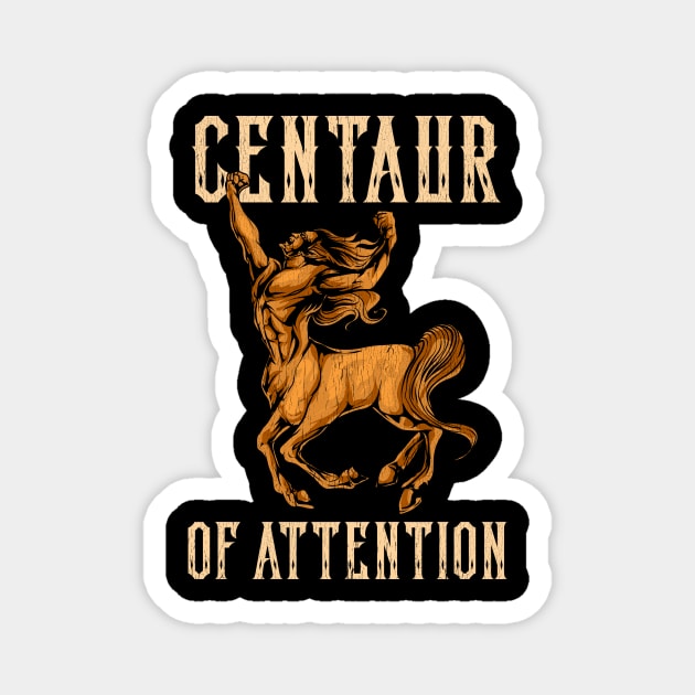 Funny Centaur of Attention Pun Greek Mythology Pun Magnet by theperfectpresents