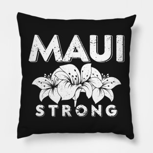Pray For Maui Hawaii Strong Pillow