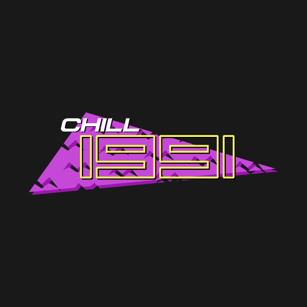 Chill 1991 by Midgetcorrupter